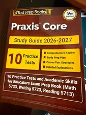 Praxis Core Study Guide 2026-2027: 10 Practic...