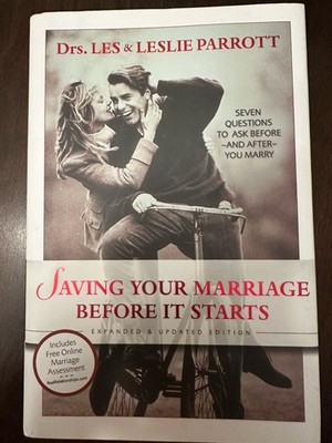 Saving your marriage befor it starts expanded & updated edition Drs. Les & Lesli