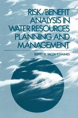 Risiko-/Nutzenanalyse in der Planung und Bewirtschaftung von Wasserressourcen - 9781489921703