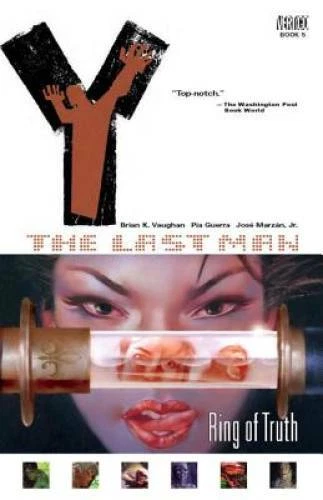 Y: The Last Man, Vol. 5: Ring of Truth - Paperback By Brian K. Vaughan - GOOD