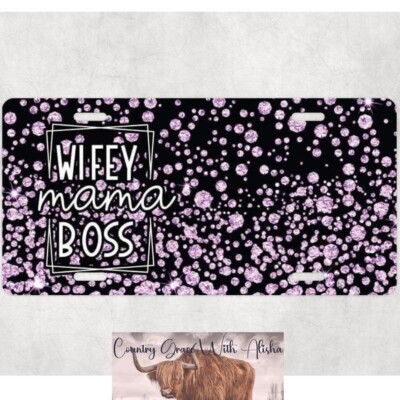 Wifey Mama Boss Car Tag Handmade Vehicle Auto License Plate Metal Aluminum