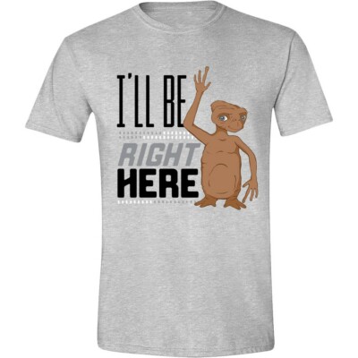E.T. I'll Be Right Here T-Shirt Official Merchandise M/L/XL Rar & Neu
