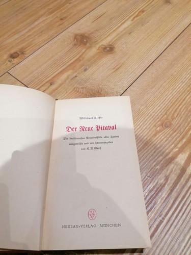 Der neue Pitaval - Willibald Alexis - Neubau-Verlag München - Gebunden - 1949 - Bild 6 von 9