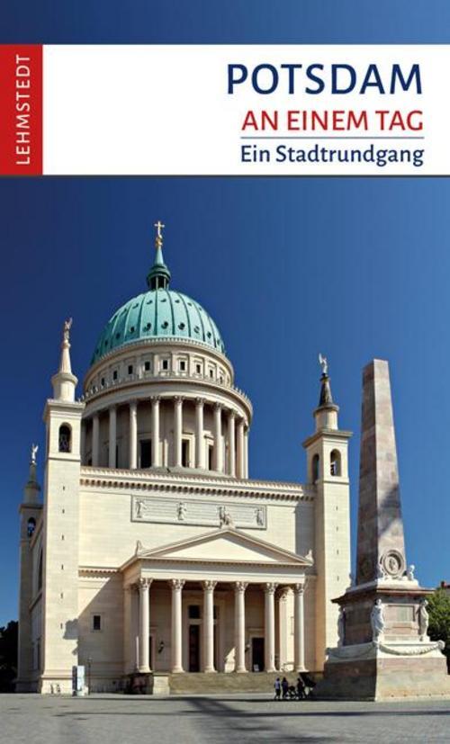 Thumbnail - Potsdam An Einem Tag Kerstin Lehmstedt