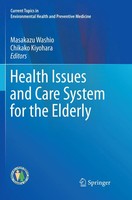 Masakazu Washio (U. A.) | Health Issues And Care System For The Elderly | Buch