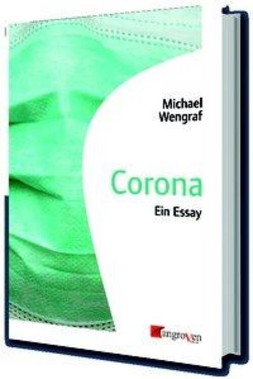 Thumbnail - Corona | Michael Wengraf | Ein Essay | Buch | 183 S. | Deutsch | 2021