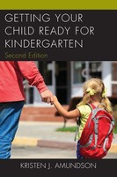Kristen J. Amundson | Getting Your Child Ready For Kindergarten | Taschenbuch