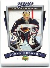 2006-07 Upper Deck MVP #19 Johan Hedberg Atlanta Thrashers