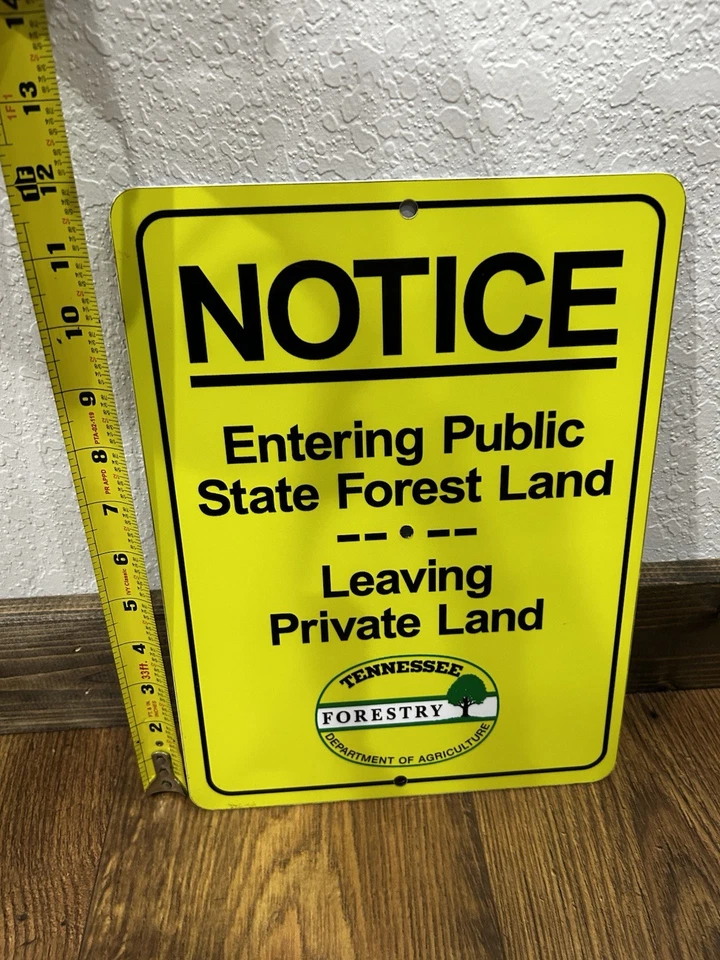 Tennessee Forestry Dept Metal Sign 9x12 – “Entering Public State Forest Land” - Image 3 of 4