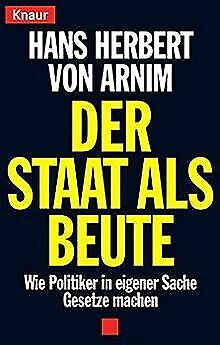 Der Staat als Beute von Hans H. von Arnim | Buch | Zustand akzeptabel - Hans H. von Arnim