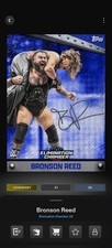 Topps WWE SLAM *DIGITAL* - Elimination Chamber Blue Shimmer Sig - Bronson Reed
