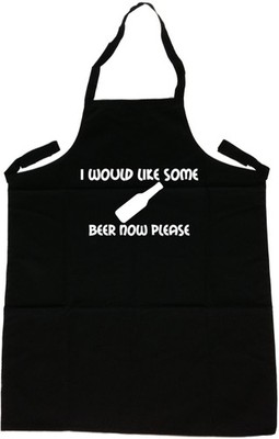 Lustige Schürze I Would Like Some Beer Now Please