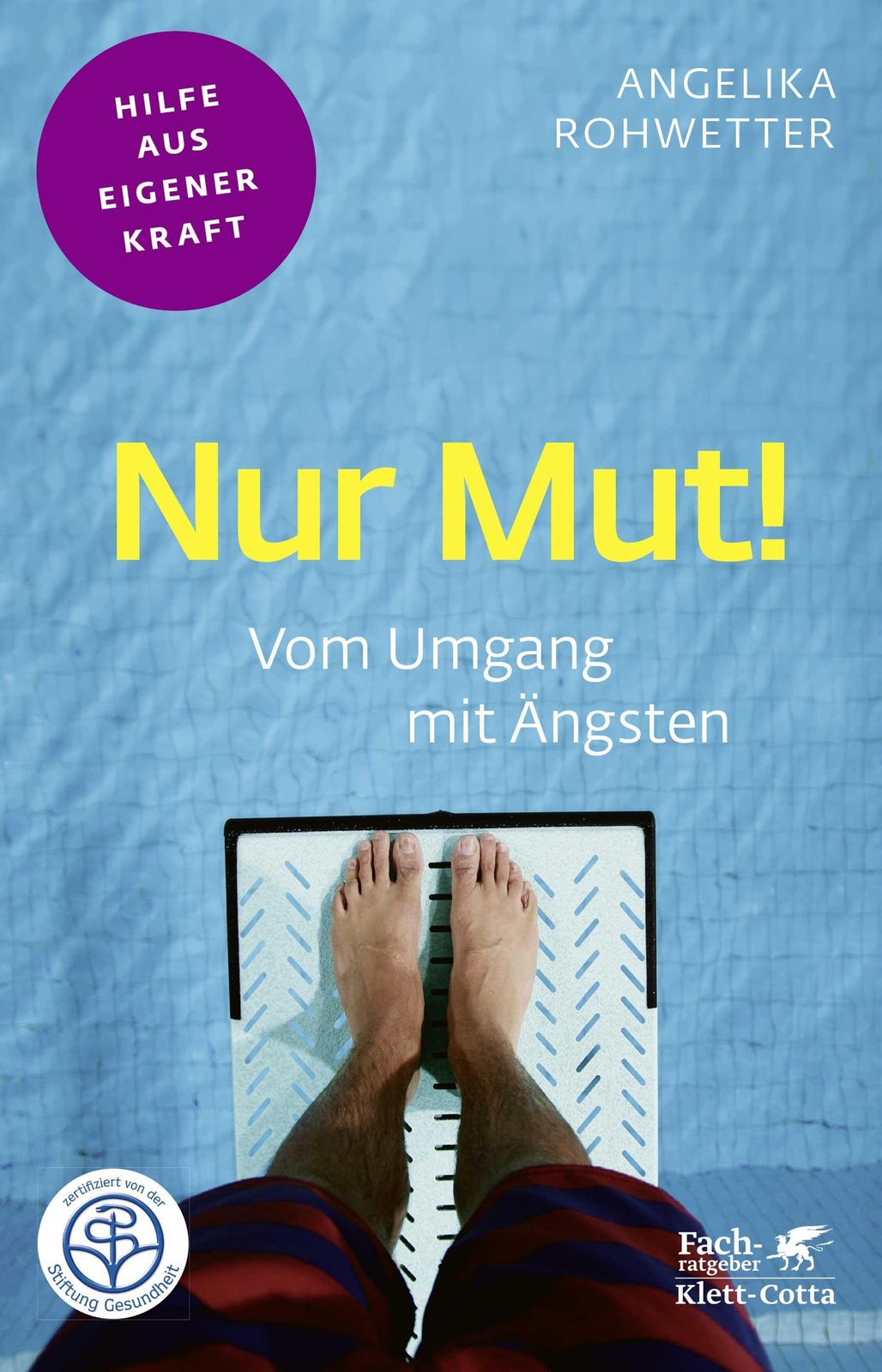 Thumbnail - Nur Mut (fachratgeber Klett-cotta) Angelika Rohwetter