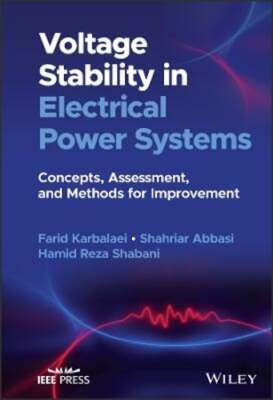 Voltage Stability in Electrical Power Systems: Concepts, Assessment, and Methods