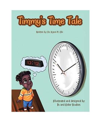 Timmy's Time Tale, Ngozi M Obi