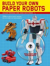 Build Your Own Paper Robots: 1 - VERY GOOD