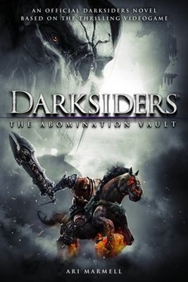 Darksiders: the Abomination Vault : A Novel Paperback Ari Marmell