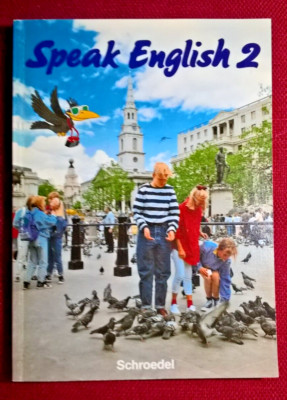 ''Speak English, Band 2'', David W. Bygott, 1994, Schroedel Schulbuchverlag