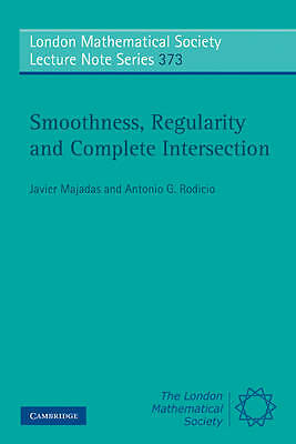 Smoothness, Regularity and Complete Intersection Majadas Rodicio Paperback