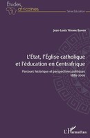 Jean-Louis YéRima Banga | L'ÉTat, L'ÉGlise Catholique Et L'éDucation En...