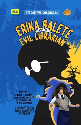 Lolakwentosera (u. a.) | Erika Balete And The Evil Librarian | Taschenbuch