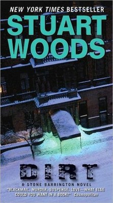 Dirt (Stone Barrington, 2) - mass market paperback Woods, Stuart