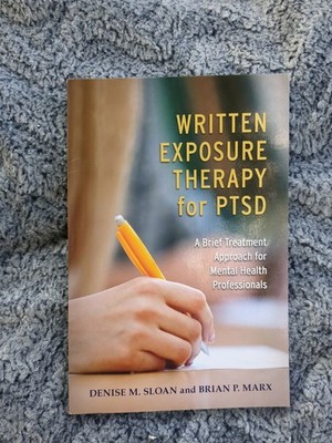 Written Exposure Therapy for PTSD: A ..., Brian P. Marx