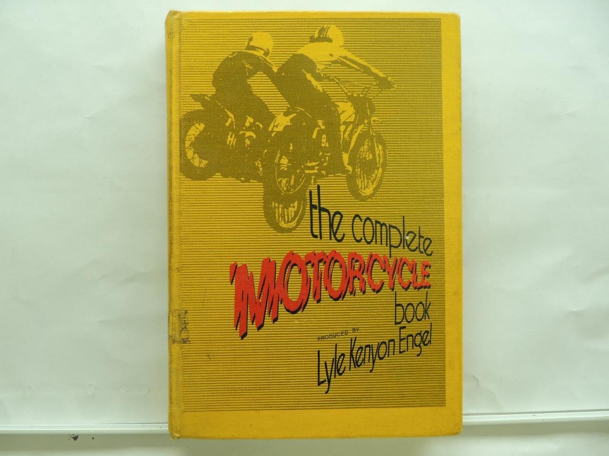The Complete Motorcycle Book By Lyle Kenyon Engel Book B3972 The Complete Motorcycle Book By Lyle Kenyon Engel Book B3972