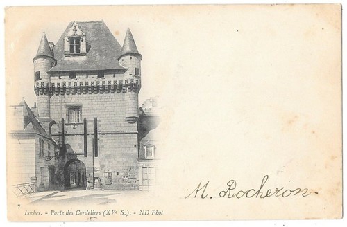 LOCHES 37 Porte des Cordeliers CPA précurseur écrite à Melle Langlois vers 1900