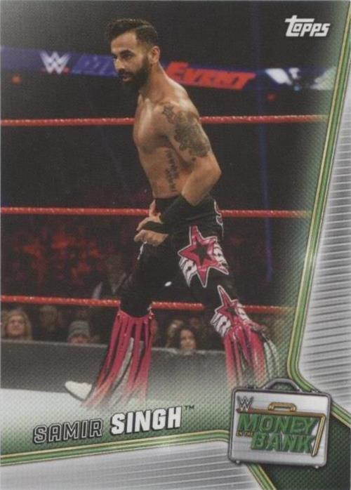2019 Topps WWE Money in the Bank - Samir Singh #73 - 1 of 1