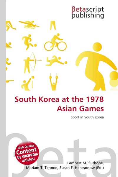 Lambert M. Surhone (U. A.) | South Korea At The 1978 Asian Games | Taschenbuch-image