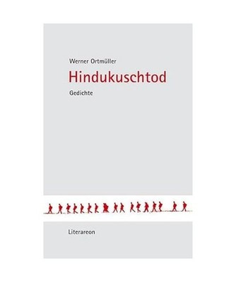 Hindukuschtod, Ortmüller, Werner