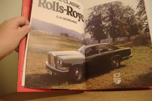 THE CLASSIC ROLLS-ROYCE BOOK~G.N. GEORGANO~LOTS OF COLOR PHOTOS~ - Picture 3 of 7