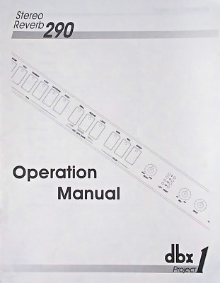 dbx Project 1 Model 290 Stereo Reverb Module Original Owner's Manual Book