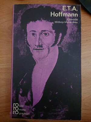 E. T. A. Hoffmann von Gabrielle Wittkop-Ménardeau (Taschenbuch)