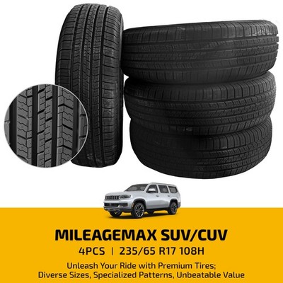 4 MILEAGEMAX SUV/CUV Performance Tires 235/65R17 108H A/S Durable 8.4mm Tread