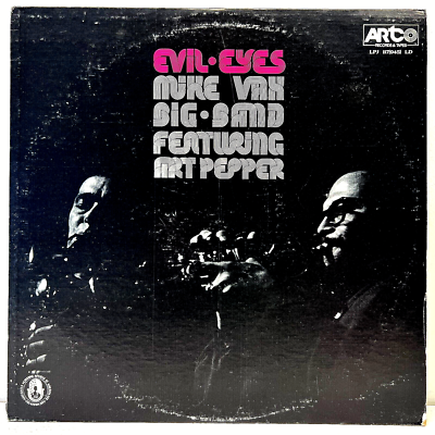 #ad Mike Vax Big Band Art Pepper Evil Eyes 1973 Vinyl Artco Records 1st Press $14.99