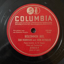 Tom Morrison  John Reynolds Columbia 33503-F Irish flute Roscommon Reel E 78rpm