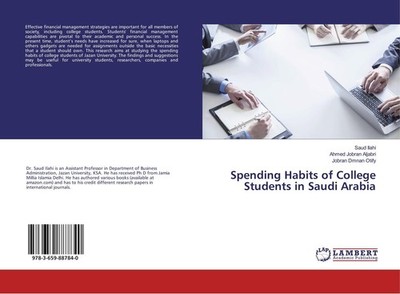 Spending Habits of College Students in Saudi Arabia Saud Ilahi