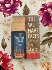 Product Image: Till We Have Faces C.S. Lewis First American Edition 1957 SIGNED Rare Book