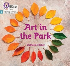Catherine Baker Art in the Park (Paperback) (...