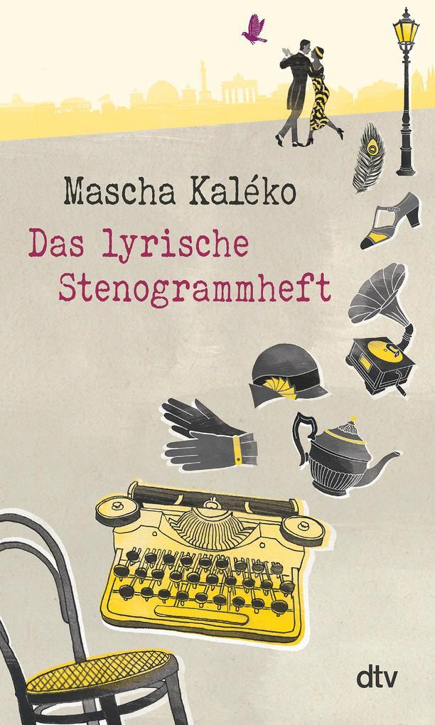 Thumbnail - Das Lyrische Stenogrammheft | Mascha Kaléko | 2016 | Deutsch