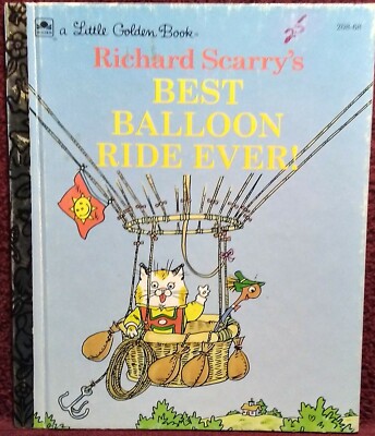 Richard Scarry's Best Balloon Ride Every! Possible 1st Edition 1994 LGB