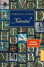 Tintenwelt 3. Tintentod | Cornelia Funke | deutsch