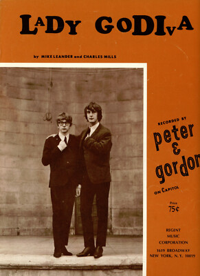 PETER & GORDON : Lady Godiva   : original USA  60's Sheet Music