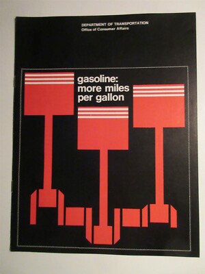 1974 Dept. of Transportation News brochure Gasoline more miles per gallon