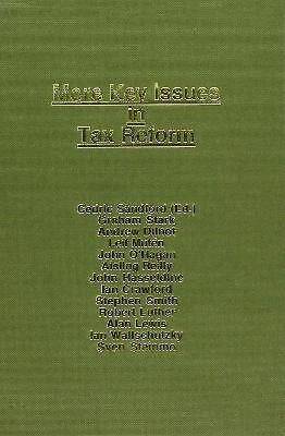 More Key Issues in Tax Reform - 9780951515747