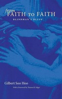 Gilbert Soo Hoo | From Faith To Faith | Buch | Englisch (2012) | Gebunden