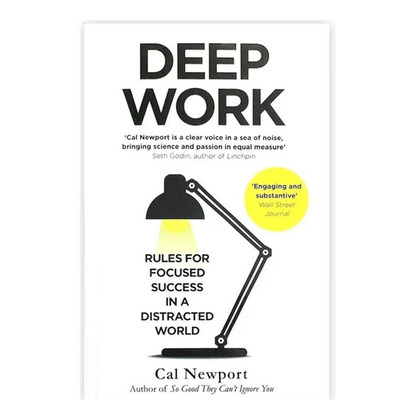 Deep Work English Book By Cal Newport Rules for Focused Success In A Distracted*