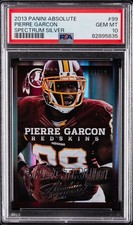 2013 PANINI ABSOLUTE SPCTRM SILVER #99 PIERRE GARCON 41/99 PSA 10